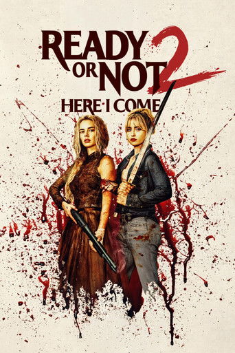 دانلود فیلم Ready or Not: Here I Come 2026 (آماده ای یا نه ۲: دارم میام)