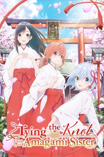 دانلود سریال Tying the Knot with an Amagami Sister 2024 (Tying the Knot with an Amagami Sister | ازدواج با یکی از خواهران آماگامی)