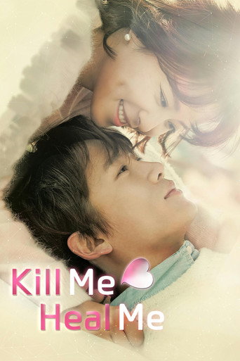دانلود سریال Kill Me, Heal Me 2015 (مرا بکش ، مرا شفا بده)