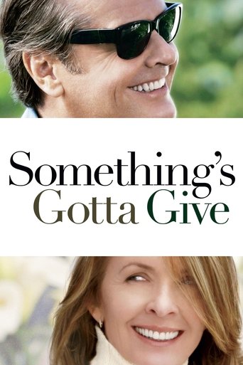 Something's Gotta Give 2003 (باید یک چیزی از دست بدی)