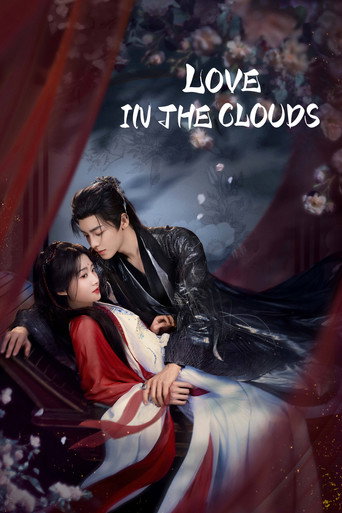 دانلود سریال Love in the Clouds 2025 (عشق در میان ابرها)
