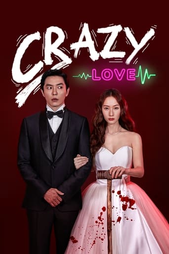 دانلود سریال Crazy Love 2022 (عشق دیوانه)