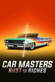 دانلود سریال Car Masters: Rust to Riches 2018 (خدایان ماشین: از فرش به عرش)
