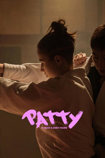 Patty Is Such a Girly Name 2025