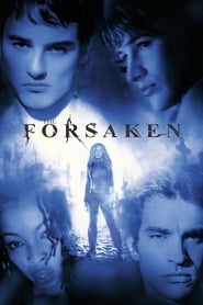 The Forsaken 2001 ( طرد شده)