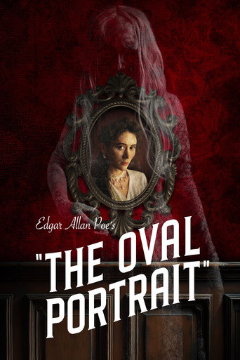 Edgar Allan Poe's The Oval Portrait 2025