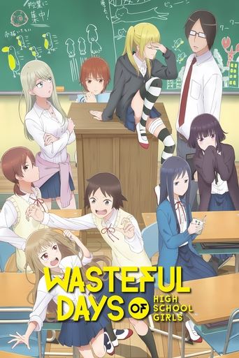 Wasteful Days of High School Girls 2019 (Wasteful Days of High School Girls | روزهای بی‌هدف دختران دبیرستانی)