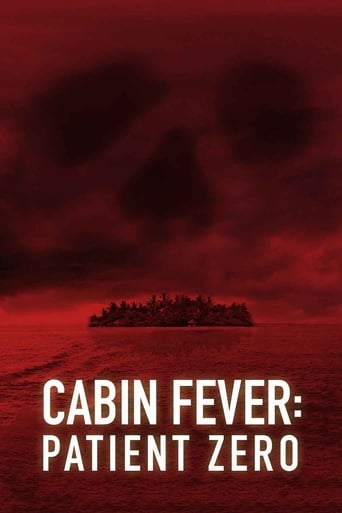 Cabin Fever: Patient Zero 2014 (تب کلبه 3: بیمار صفر)