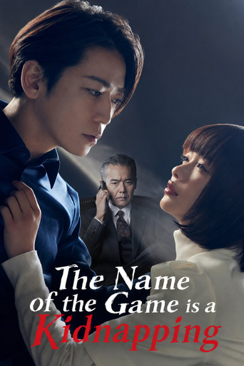 The Name of the Game Is a Kidnapping 2024