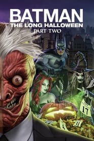 دانلود فیلم Batman: The Long Halloween, Part Two 2021 (بتمن: هالوین طولانی)