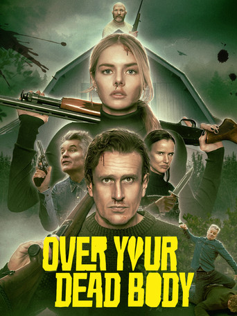 دانلود فیلم Over Your Dead Body 2026 (مگر از روی جنازه‌ات رد بشم)
