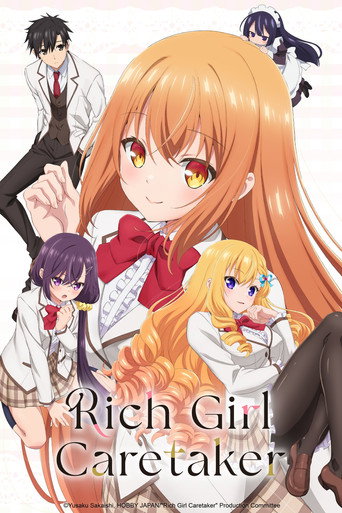 دانلود سریال Rich Girl Caretaker: I'm Secretly the Caregiver of the Most Popular Girl in This Rich Kid School 2026