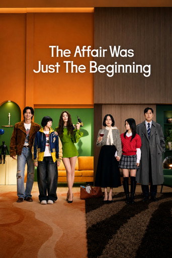 دانلود سریال The Affair Was Just The Beginning 2026 (این ماجرا تازه شروع ماجرا بود)