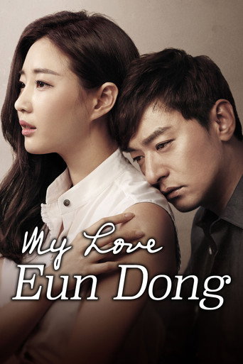 دانلود سریال My Love Eun Dong 2015 (عشق من ایون دونگ)