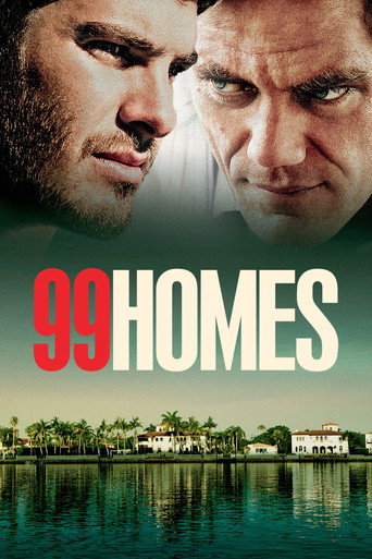 99 Homes 2014 (۹۹ خانه)