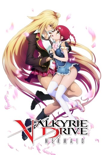 دانلود سریال Valkyrie Drive: Mermaid 2015 (والکری درایو: مرمید)