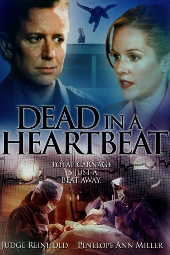 Dead in a Heartbeat 2002 (مرگ در یک ضربان)