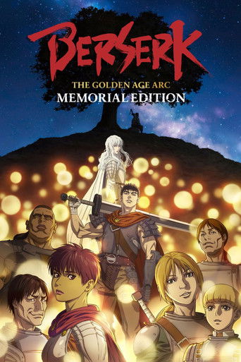 دانلود سریال Berserk: The Golden Age Arc – Memorial Edition 2022 (برزرک: آرک دوران طلایی)