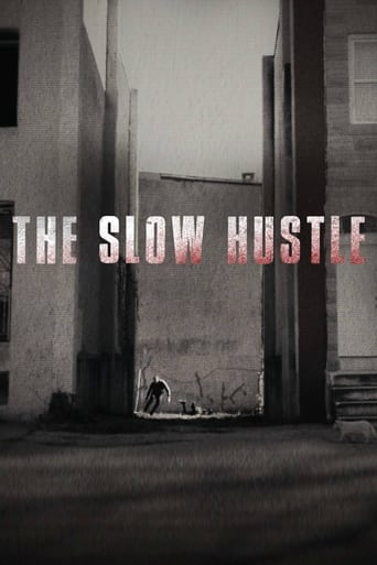 The Slow Hustle 2021