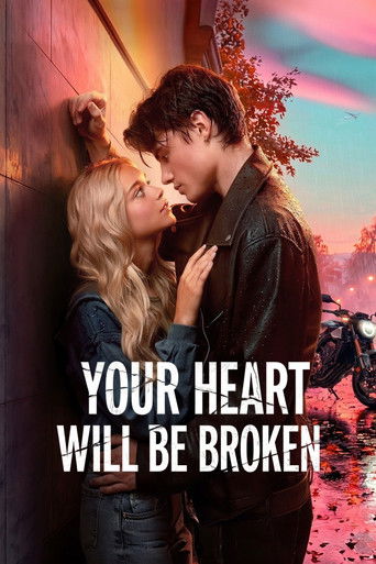 Your Heart Will Be Broken 2026