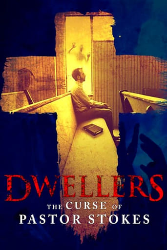 Dwellers: The Curse of Pastor Stokes 2019