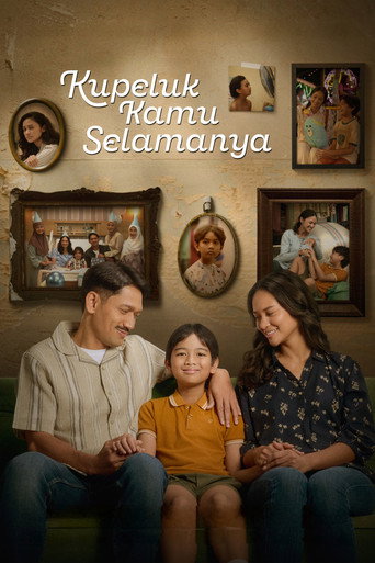 Kupeluk Kamu Selamanya 2026