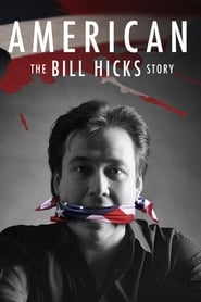 American: The Bill Hicks Story 2009