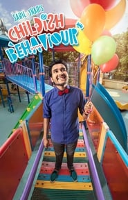 Sahil Shah's: Childish Behaviour 2018 (سهیل شاه: رفتار بچگانه)