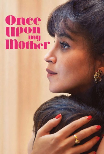 دانلود فیلم Once Upon My Mother 2025 (روزی روزگاری مادرم)