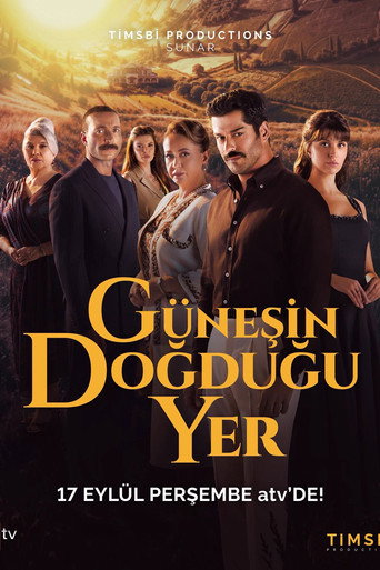دانلود سریال Gunesin Dogdugu Yer 2026