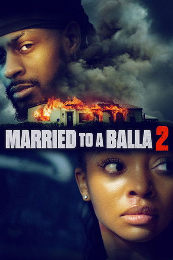 Married to a Balla 2 2025