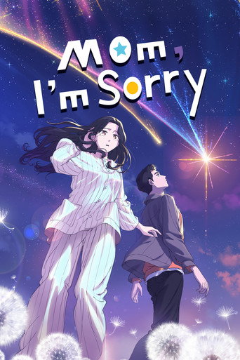 دانلود سریال Mom, I'm Sorry 2024