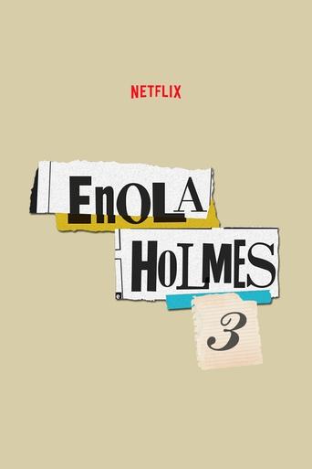 Enola Holmes 3 