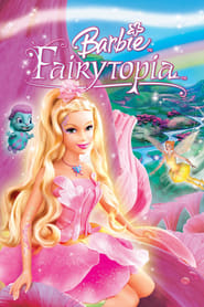 دانلود فیلم Barbie: Fairytopia 2005 (باربی در شهر پریا)