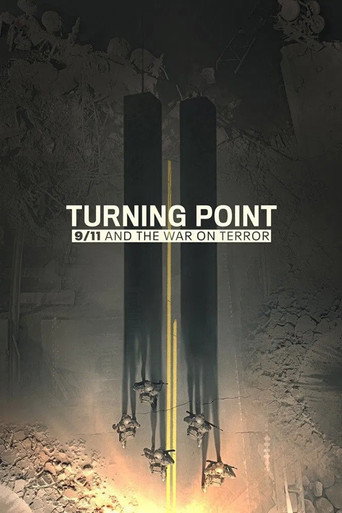 دانلود سریال Turning Point: 9/11 and the War on Terror 2021 (نقطه عطف: 11 سپتامبر و جنگ علیه تروریسم)