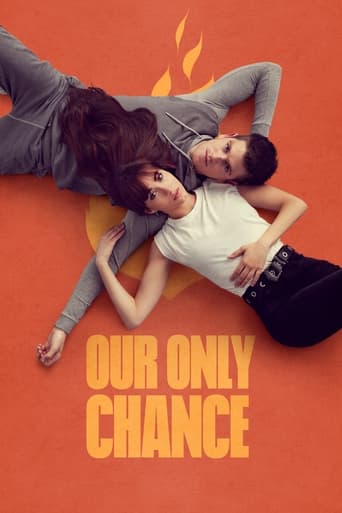 Our Only Chance 2022 (تنها شانس ما)