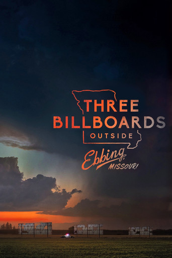Three Billboards Outside Ebbing, Missouri 2017 (سه بیلبورد خارج از ابینگ، میزوری)