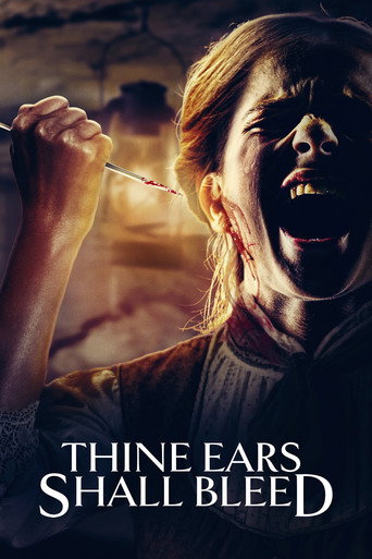 دانلود فیلم Thine Ears Shall Bleed 2024