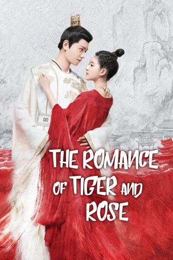 دانلود سریال The Romance of Tiger and Rose 2020 (عاشقانه ببر و گل رز)