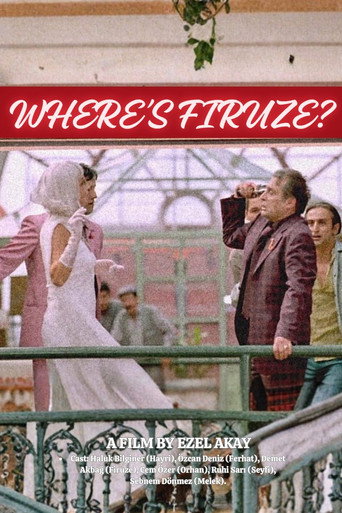 Where's Firuze? 2004