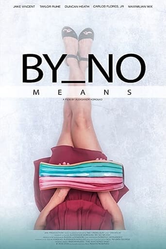دانلود فیلم By No Means 2019