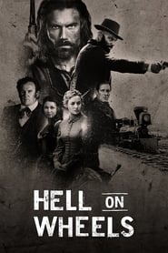 دانلود سریال Hell on Wheels 2011 (جهنم متحرک)