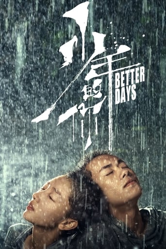 دانلود فیلم Better Days 2019 (روزهای بهتر)