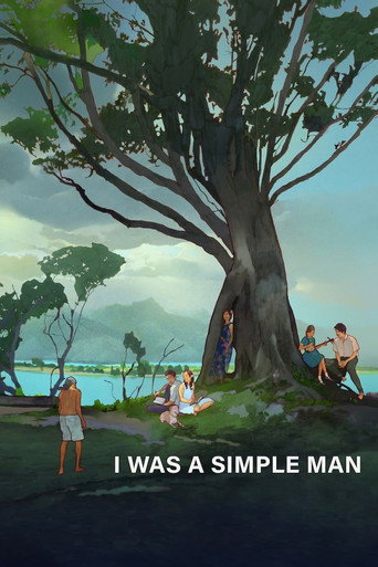دانلود فیلم I Was a Simple Man 2021 (من یک مرد ساده بودم)