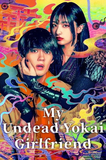 دانلود سریال My Undead Yokai Girlfriend 2024 (دوست عزیز یوکای من)