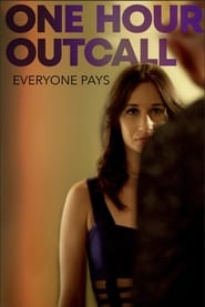 دانلود فیلم One Hour Outcall 2019 (فراخوانی یک ساعته)