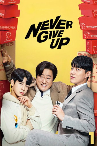 دانلود سریال Never Give Up 2022 (هرگز تسلیم نشو)