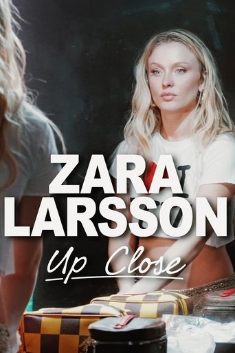 Zara Larsson - Up Close 2025