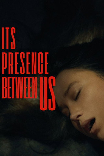 Its Presence Between Us 2026