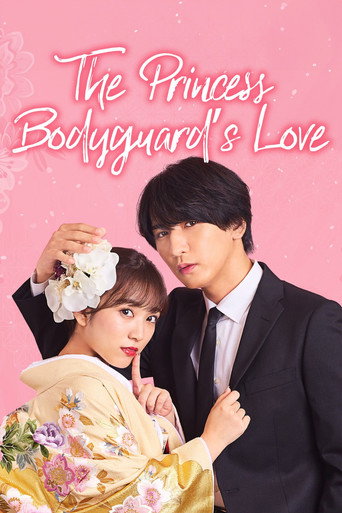 دانلود سریال The Princess Bodyguard’s Love 2023